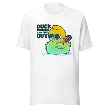 DUCK AROUND AND FIND OUT - Tee - ChubbleGumLLC