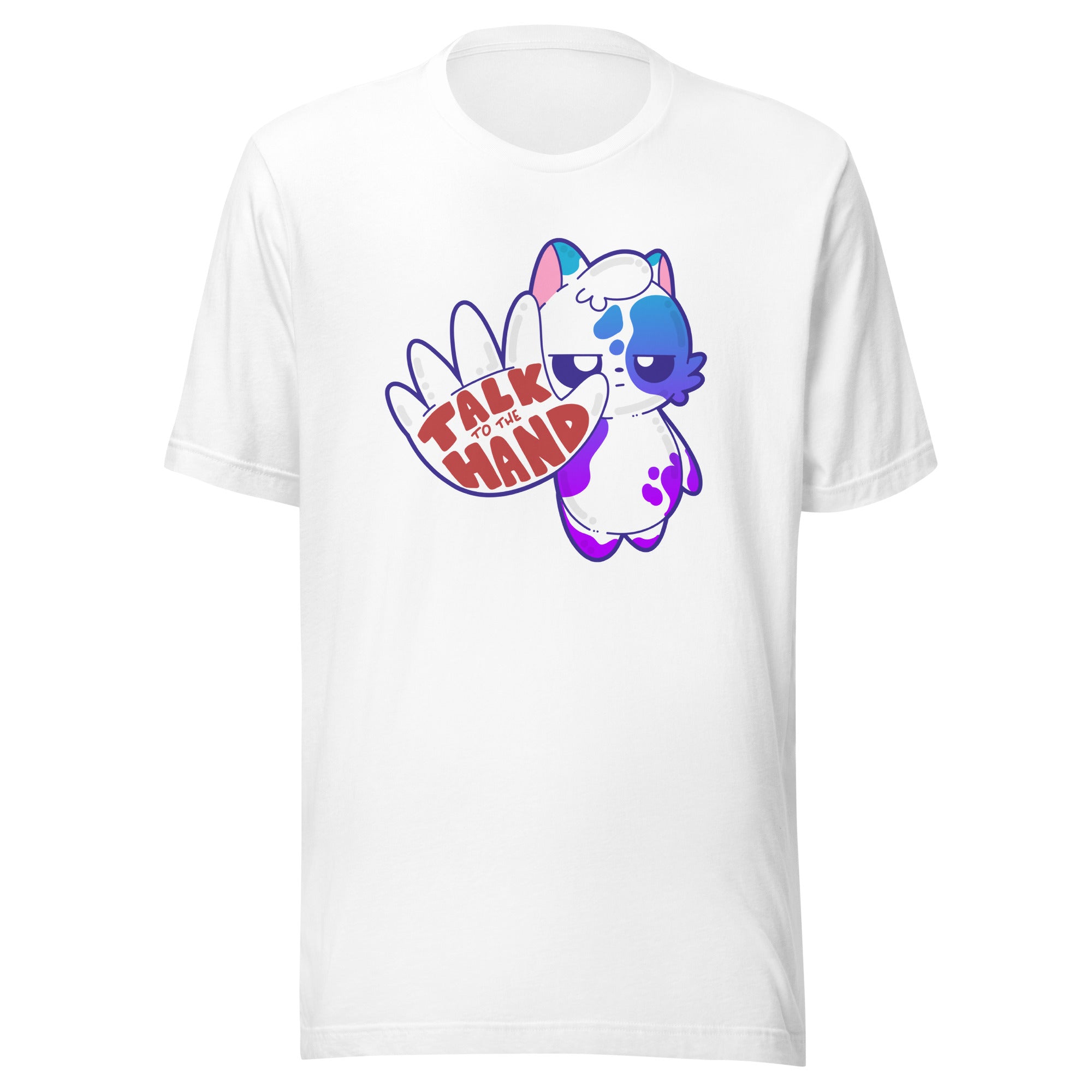 TALK TO THE HAND - Tee - ChubbleGumLLC