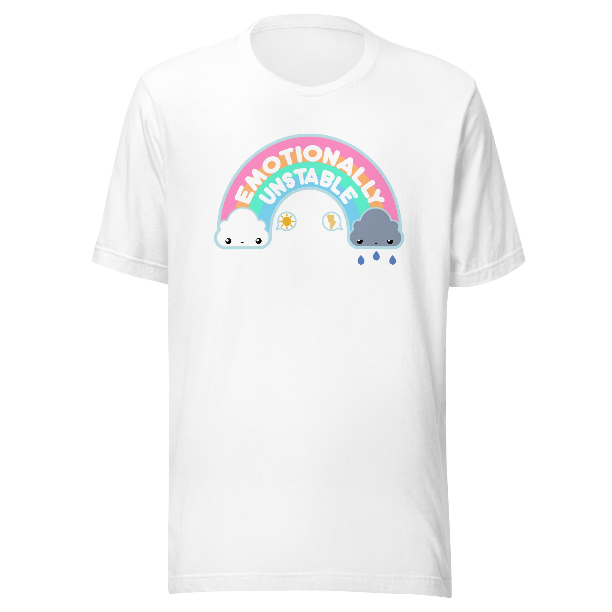 EMOTIONALLY UNSTABLE - Tee - ChubbleGumLLC