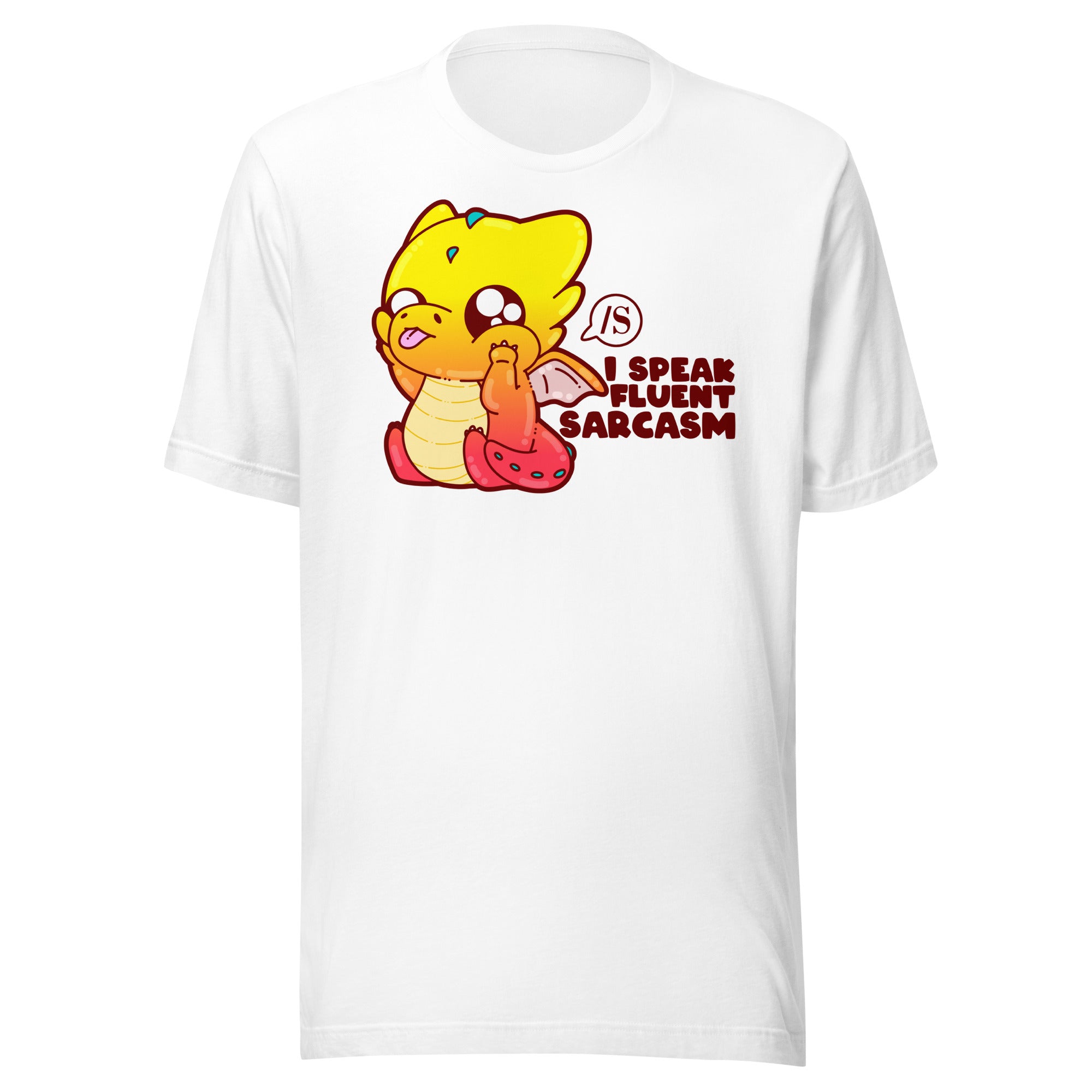 I SPEAK FLUENT SARCASM - Tee - ChubbleGumLLC