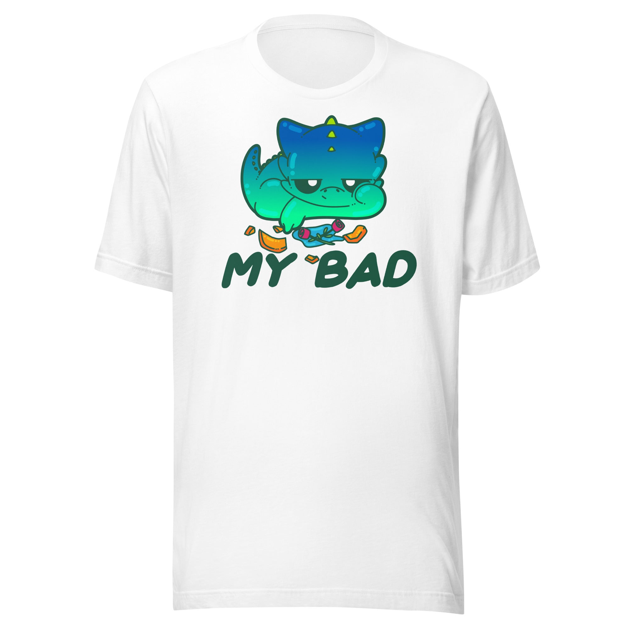 MY BAD - Tee - ChubbleGumLLC