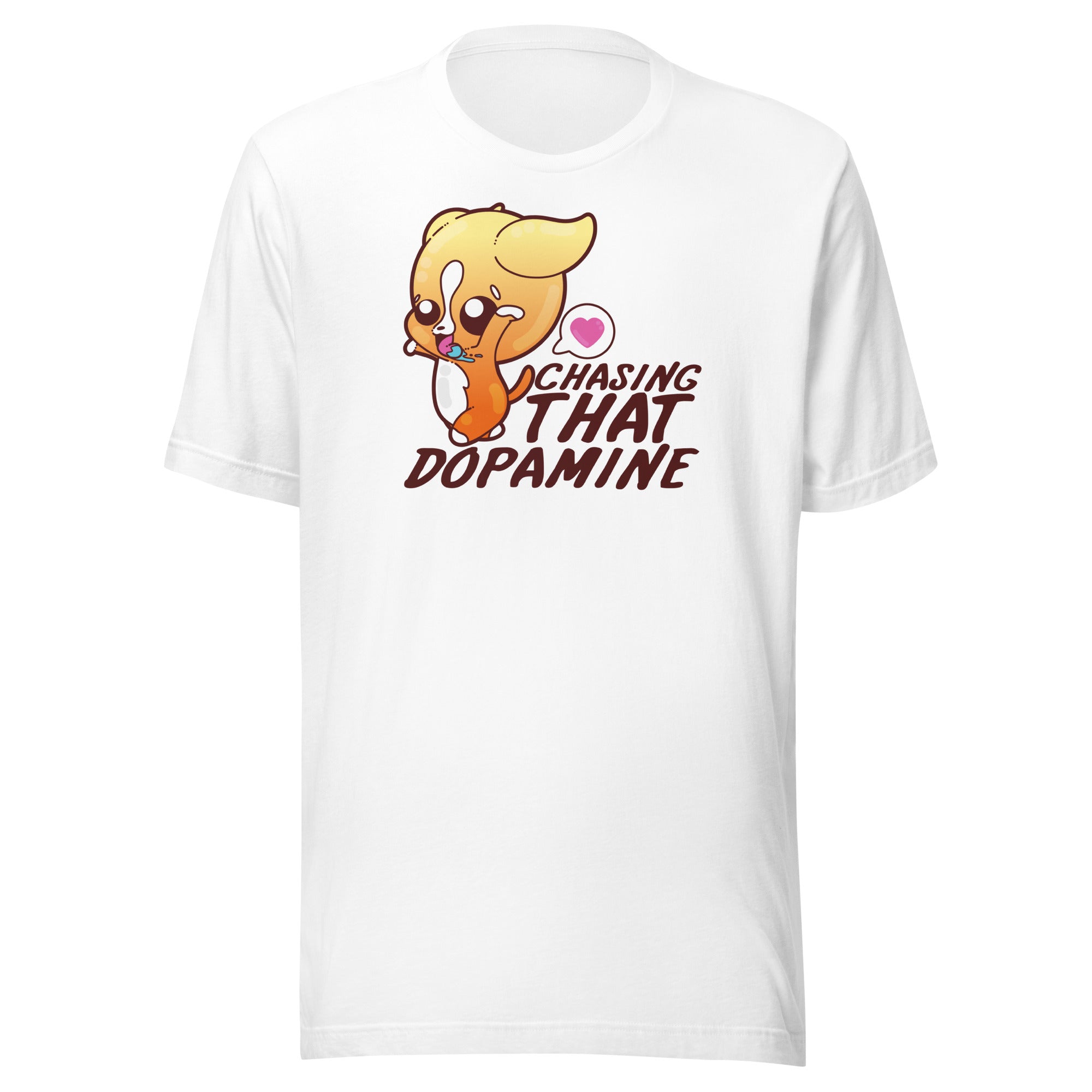 CHASING THAT DOPAMINE - Tee