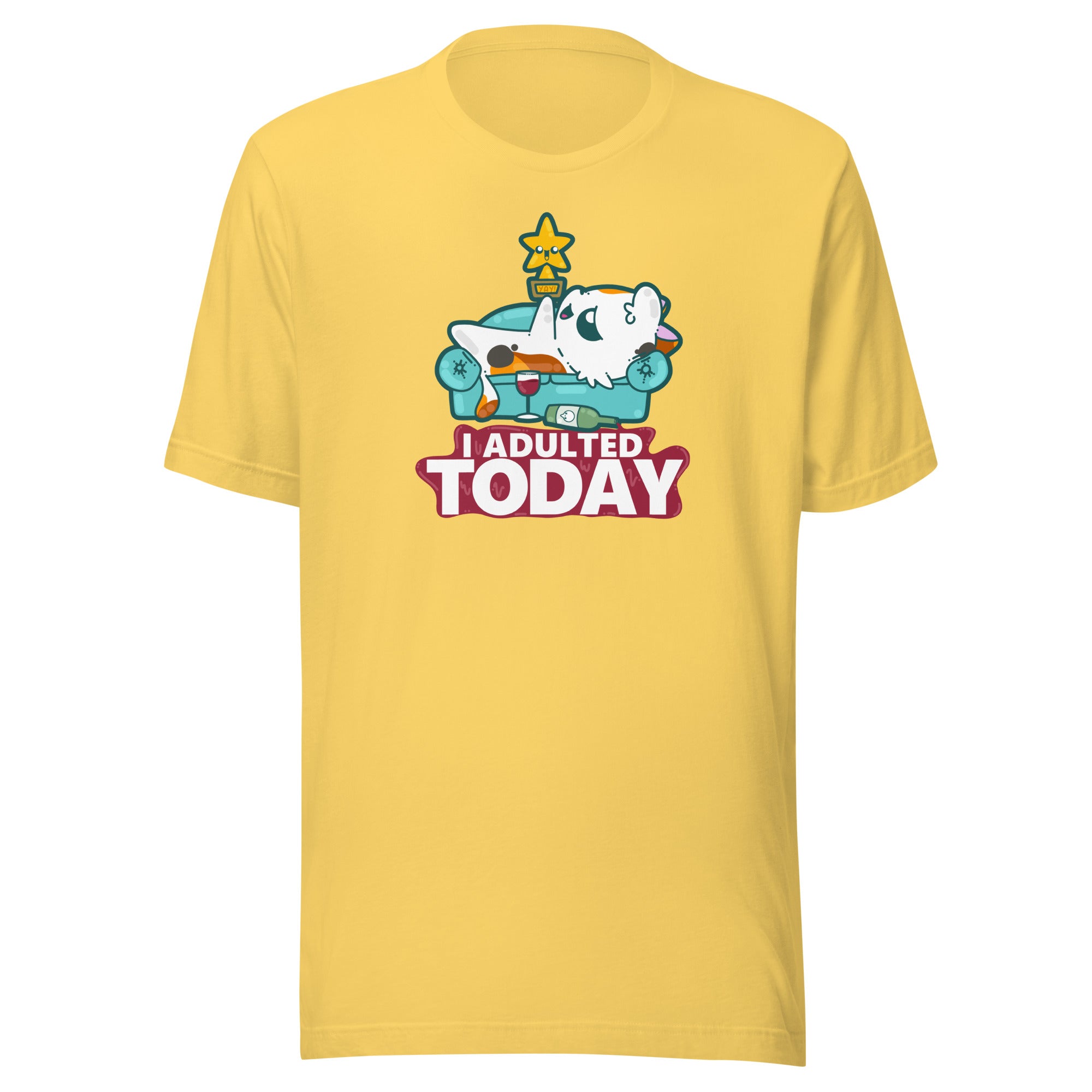 I ADULTED TODAY - Tee - ChubbleGumLLC