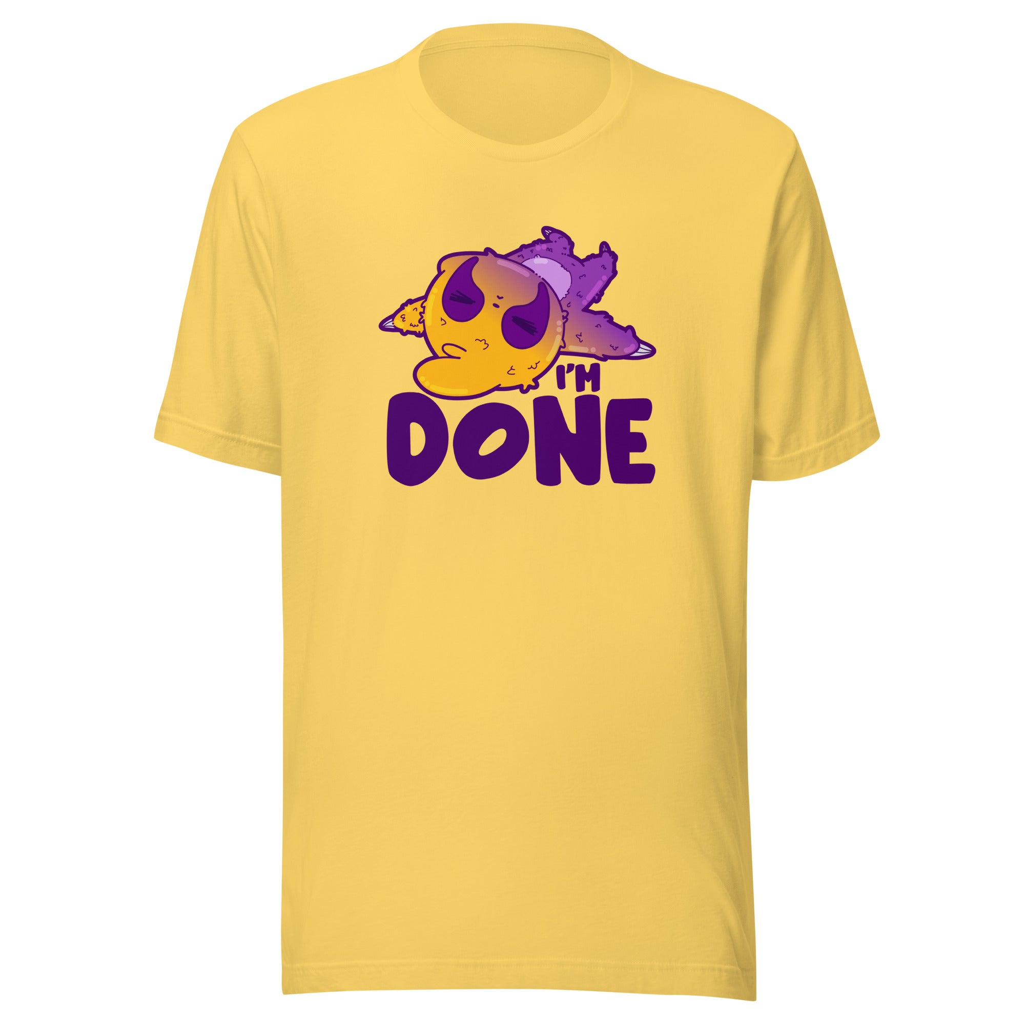 IM DONE - Tee - ChubbleGumLLC