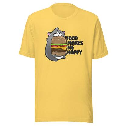 FOOD MAKES ME HAPPY - Tee - ChubbleGumLLC