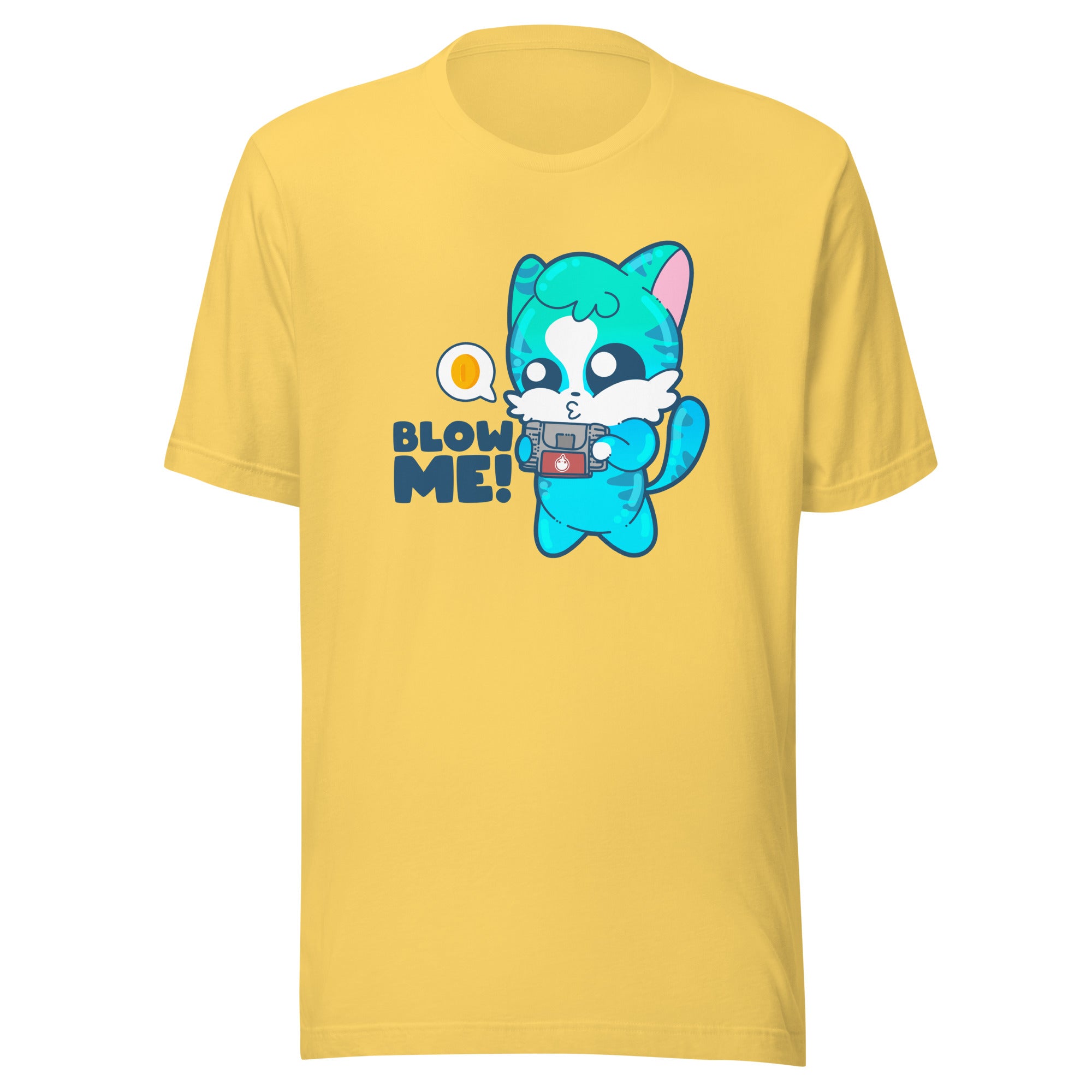 BLOW ME - Tee - ChubbleGumLLC