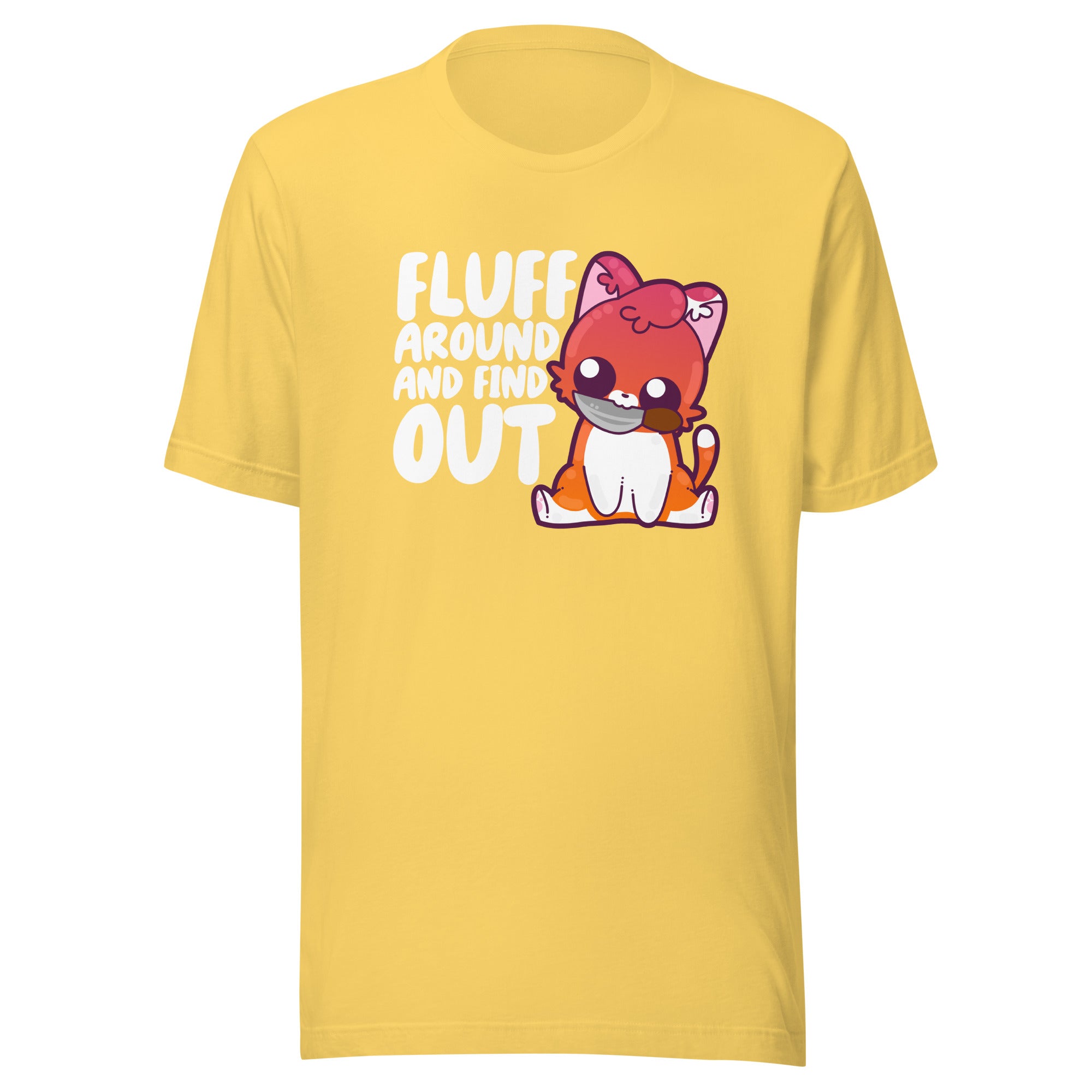 FLUFF AROUND AND FIND OUT - Modified Tee - ChubbleGumLLC