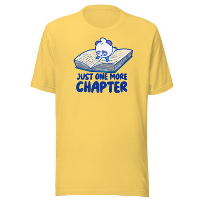 JUST ONE MORE CHAPTER - Tee - ChubbleGumLLC