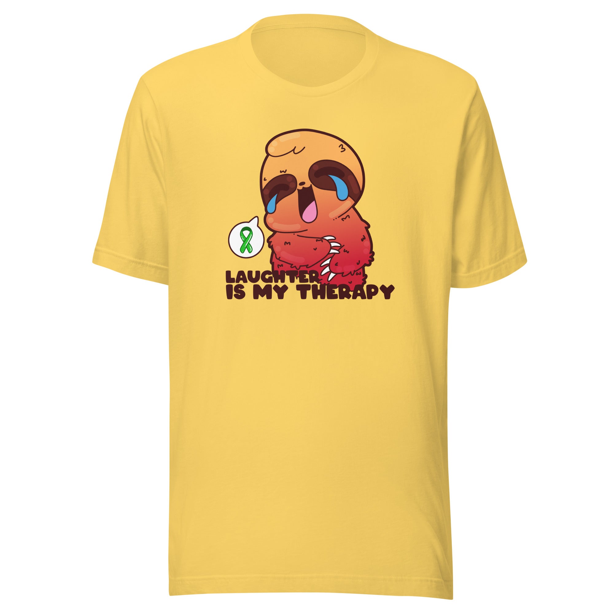 LAUGHTER IS MY THERAPY - Tee - ChubbleGumLLC