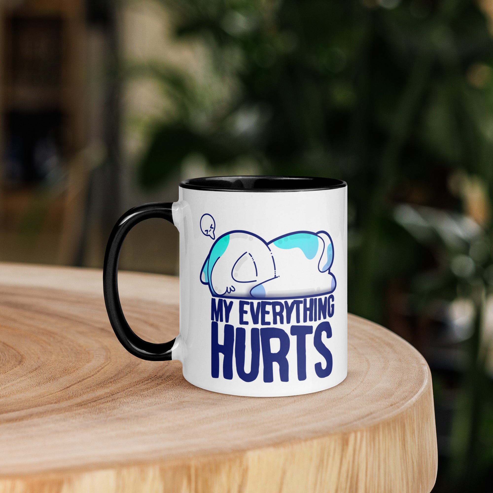 MY EVERYTHING HURTS - Mug with Color Inside - ChubbleGumLLC