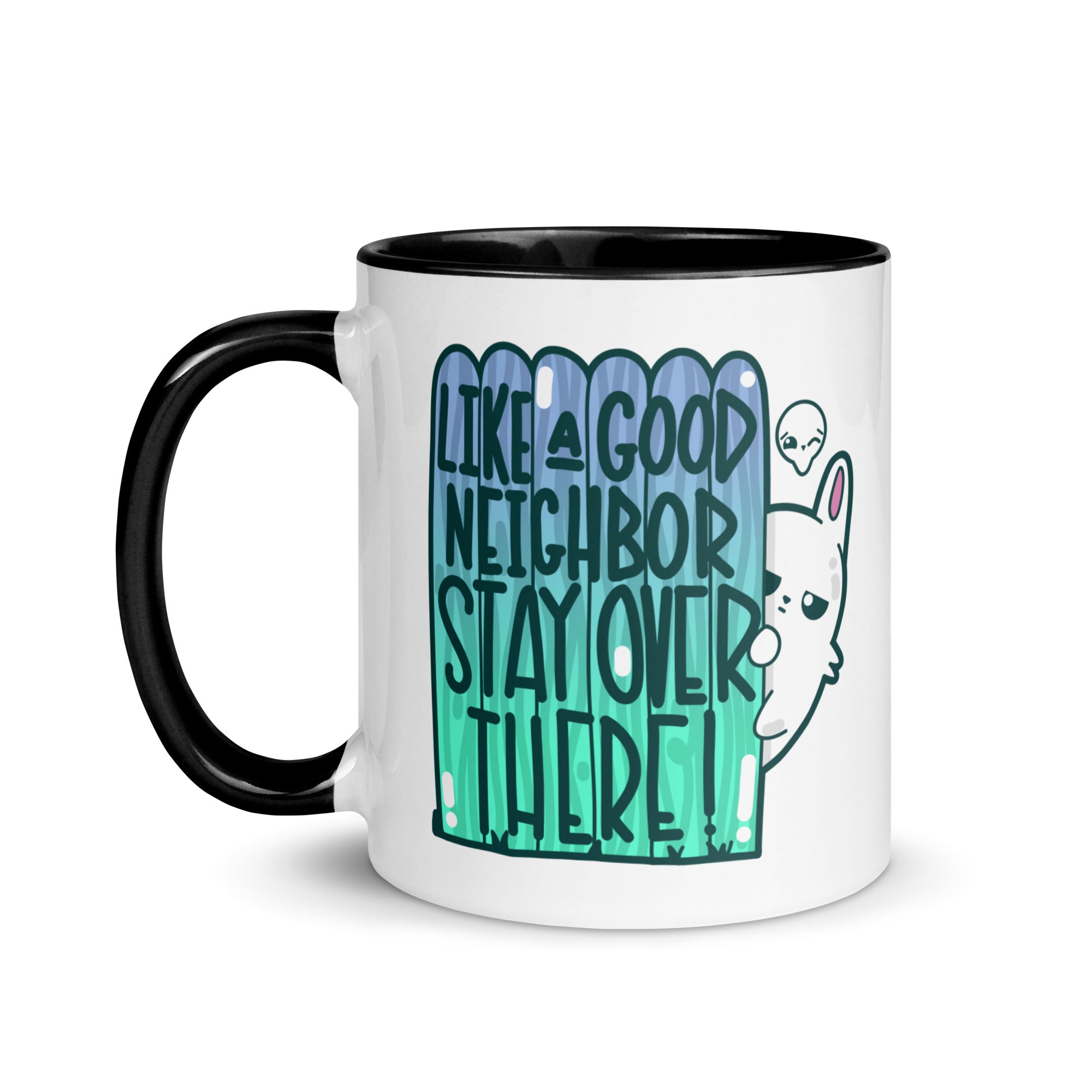 LIKE A GOOD NEIGHBOR - Mug With Color Inside - ChubbleGumLLC