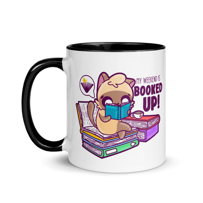 MY WEEKEND IS ALL BOOKED UP - Mug with Color Inside - ChubbleGumLLC