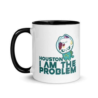 HOUSTON I AM THE PROBLEM - Mug with Color Inside - ChubbleGumLLC