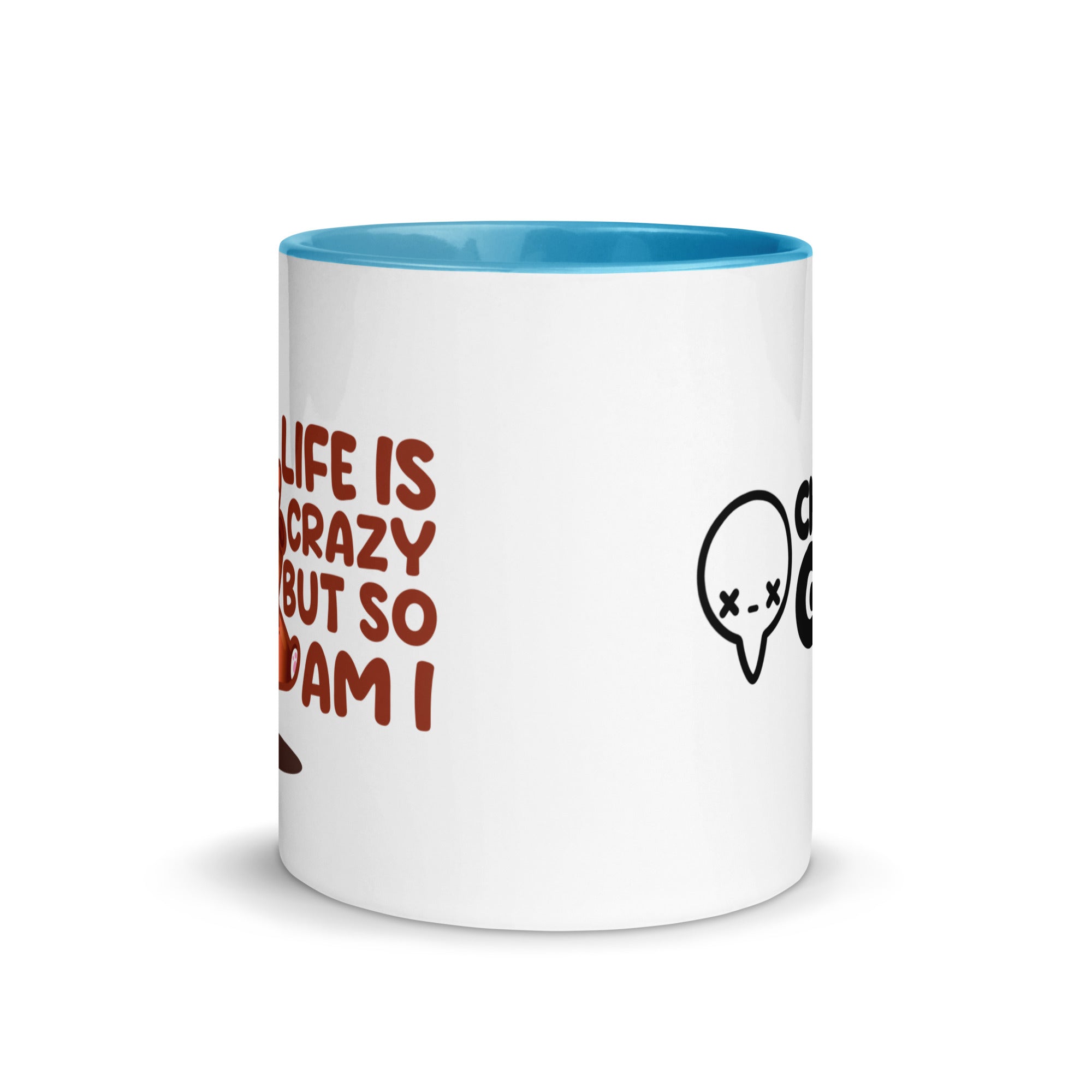 LIFE IS CRAZY BUT SO AM I - Mug With Color Inside - ChubbleGumLLC