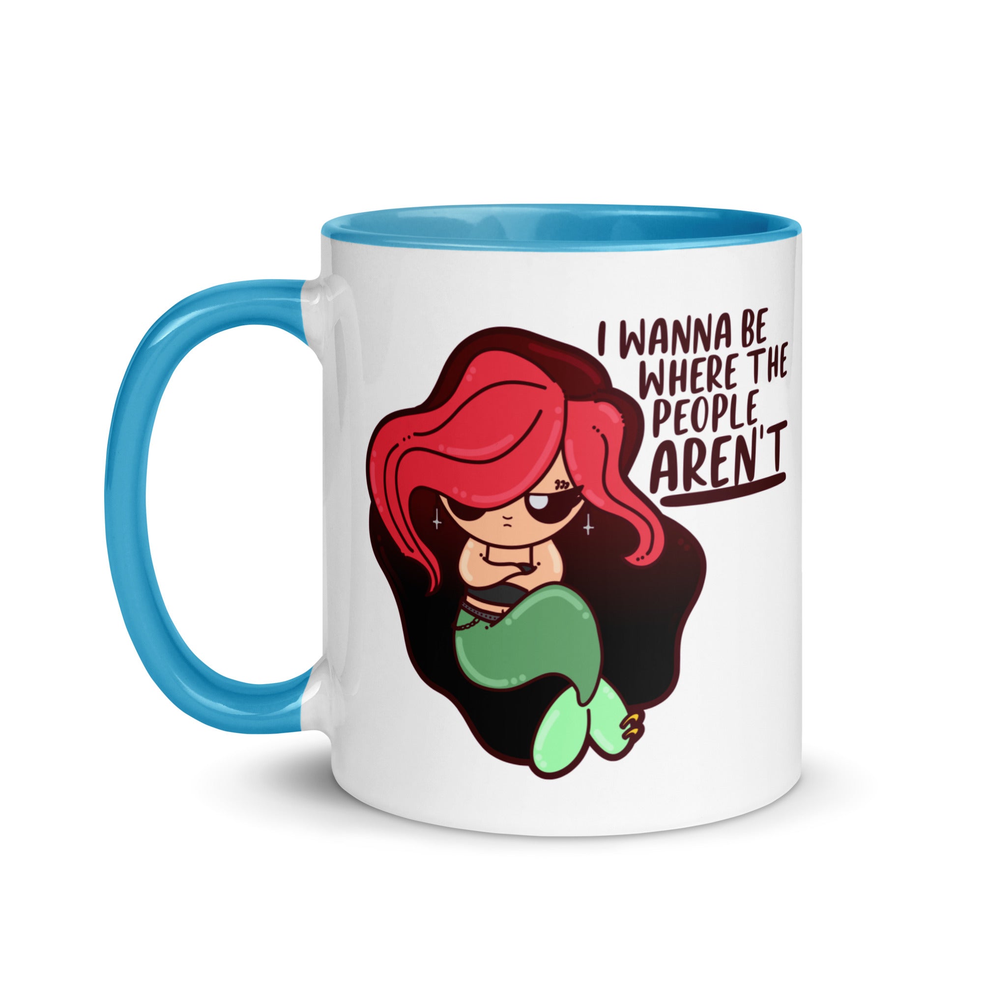 I WANNA BE WHERE THE PEOPLE ARENT - Mug With Color Inside - ChubbleGumLLC