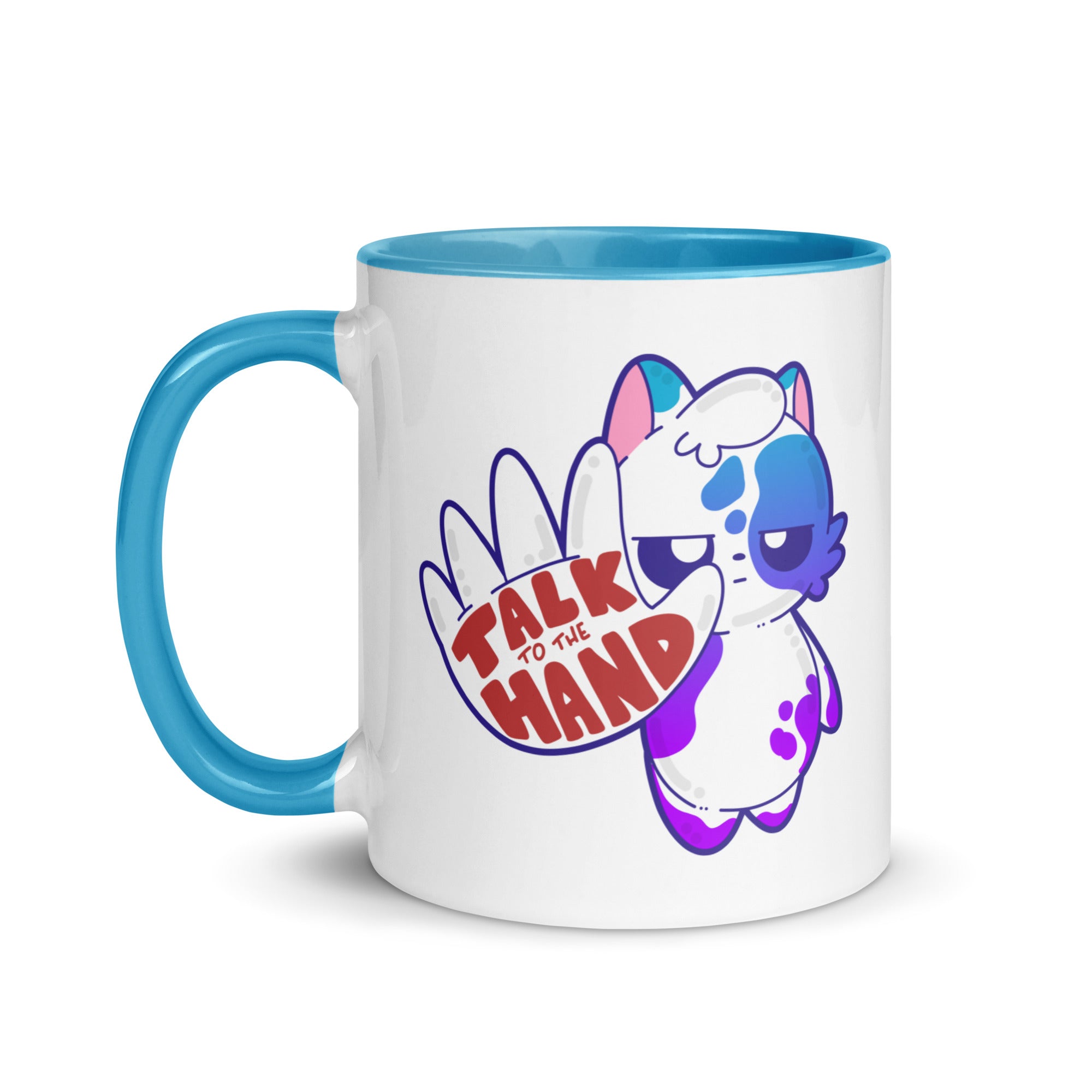 TALK TO THE HAND - Mug With Color Inside - ChubbleGumLLC