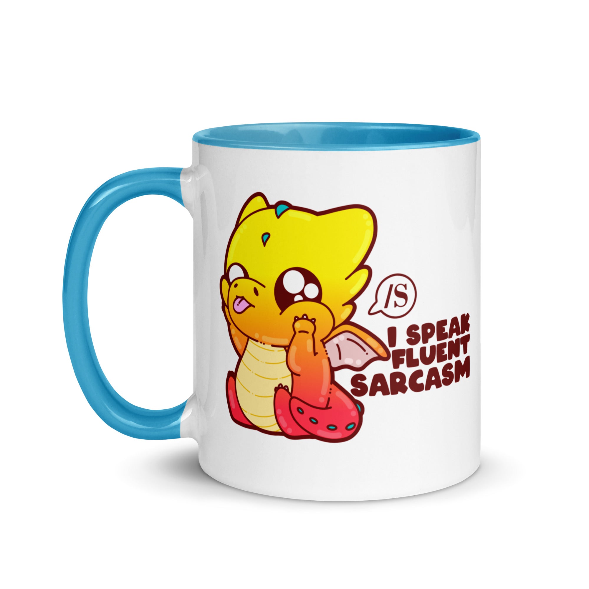 I SPEAK FLUENT SARCASM - Mug with Color Inside - ChubbleGumLLC