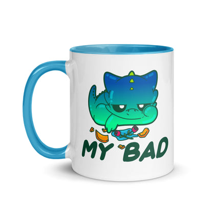 MY BAD - Mug with Color Inside - ChubbleGumLLC