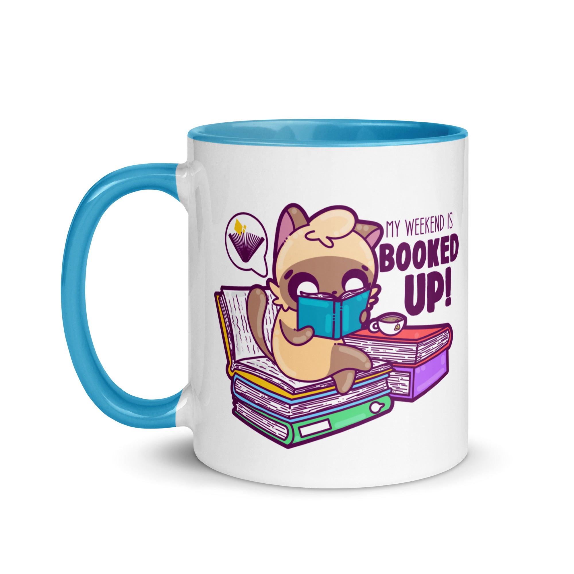 MY WEEKEND IS ALL BOOKED UP - Mug with Color Inside - ChubbleGumLLC