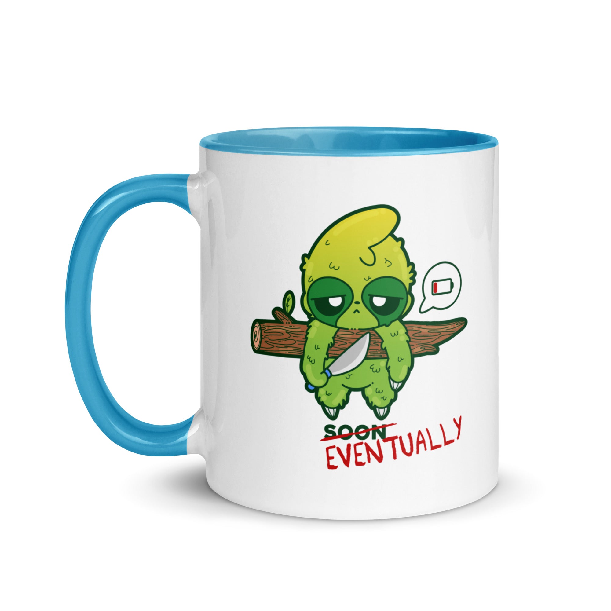 EVENTUALLY - Mug with Color Inside - ChubbleGumLLC