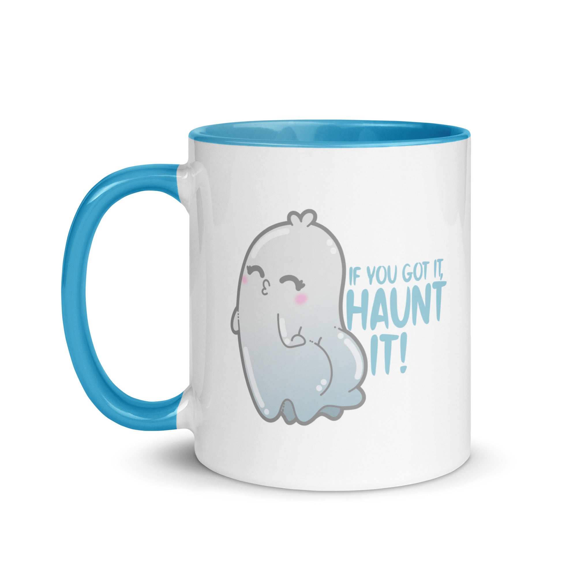 IF YOU GOT IT HAUNT IT - Mug with Color Inside - ChubbleGumLLC