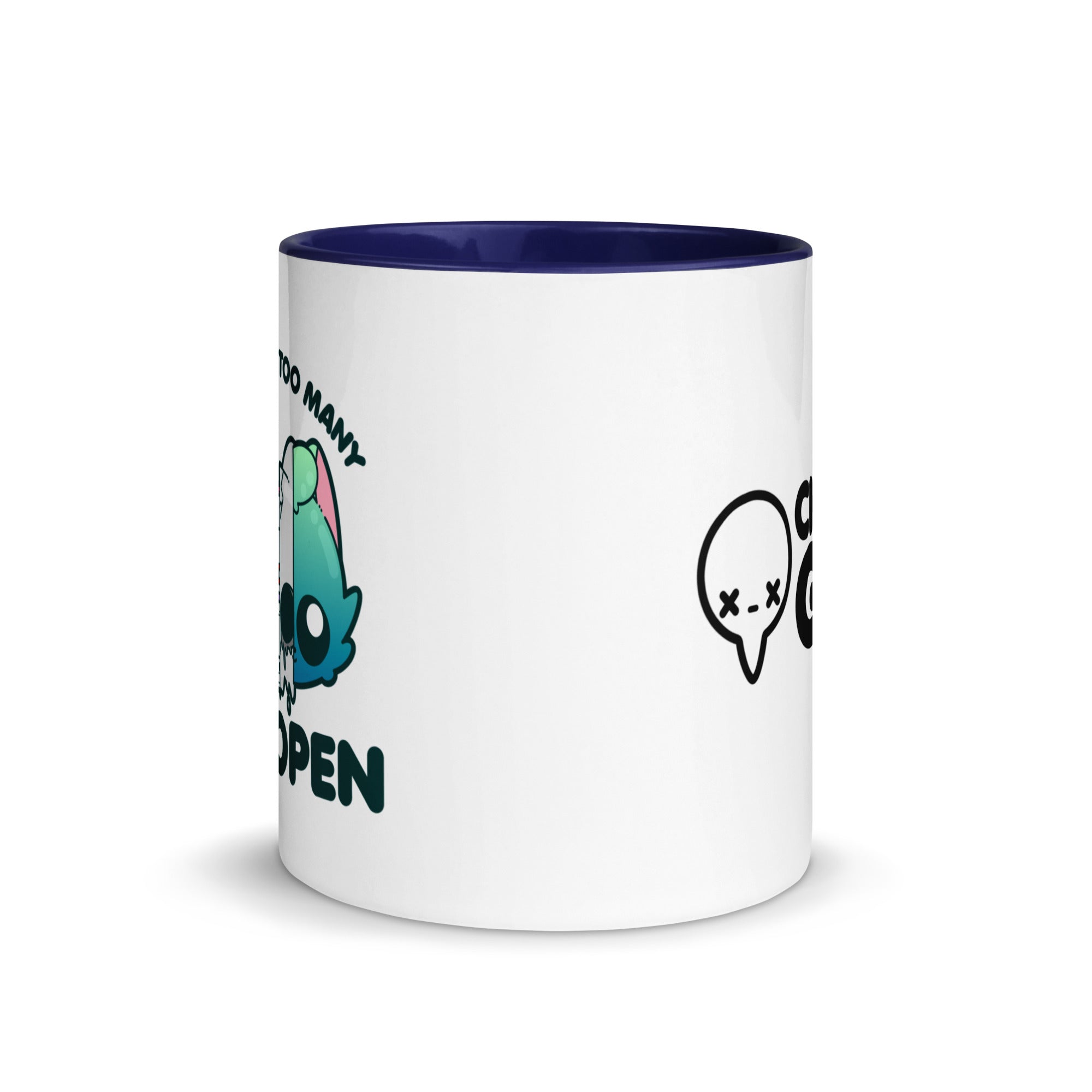 TOO MANY TABS - Mug with Color Inside