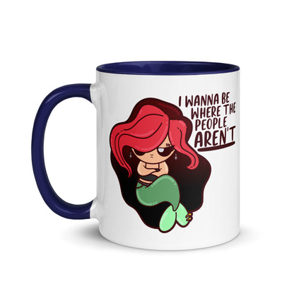 I WANNA BE WHERE THE PEOPLE ARENT - Mug With Color Inside - ChubbleGumLLC