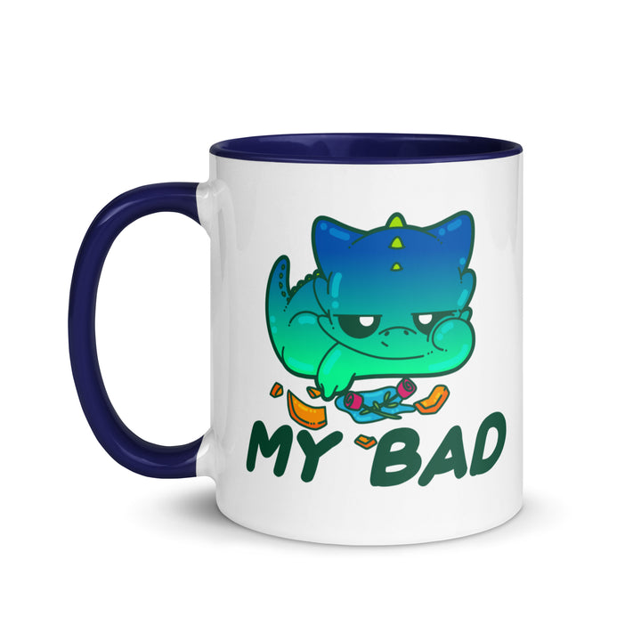 MY BAD - Mug with Color Inside - ChubbleGumLLC