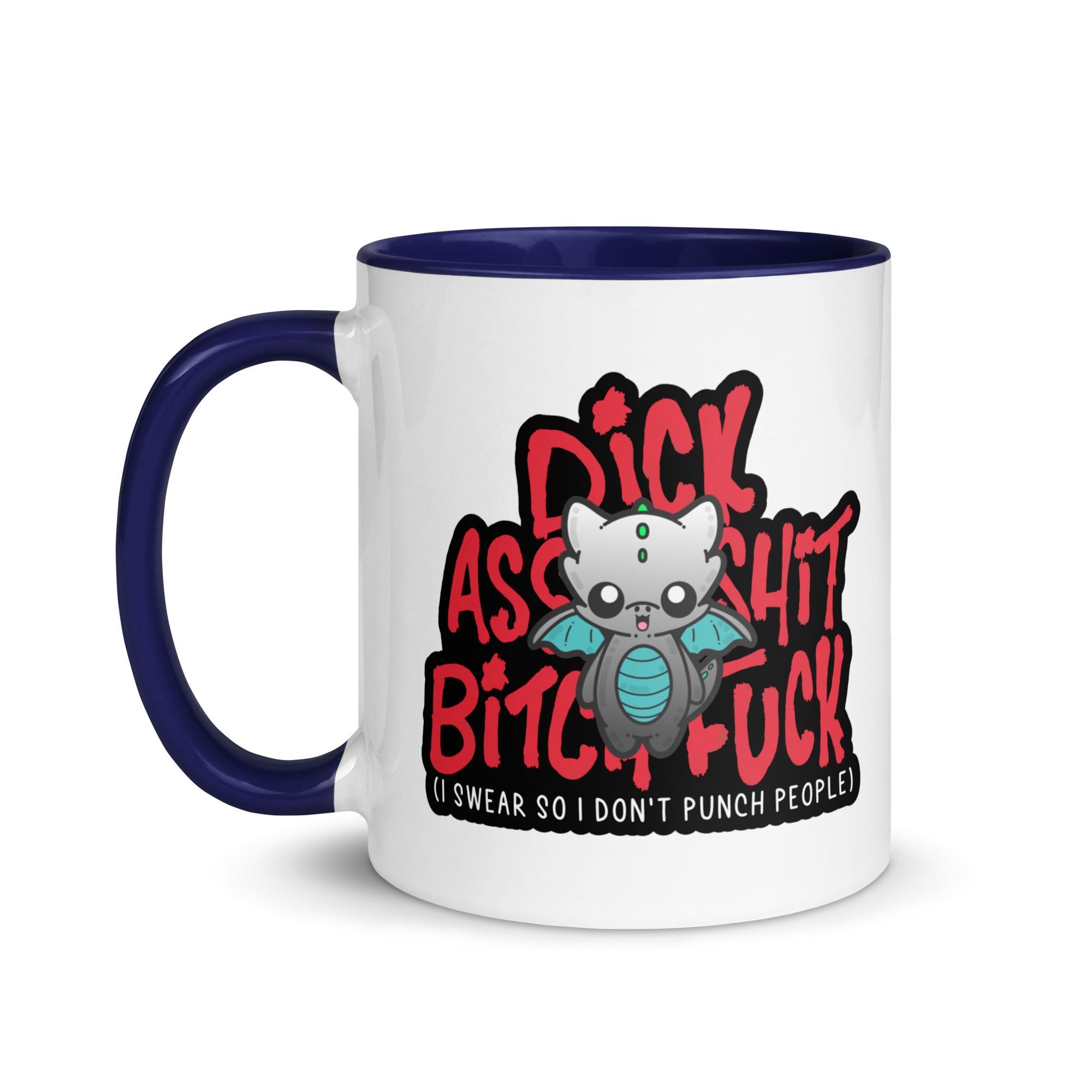 I SWEAR SO I DONT PUNCH PEOPLE - Mug with Color Inside - ChubbleGumLLC