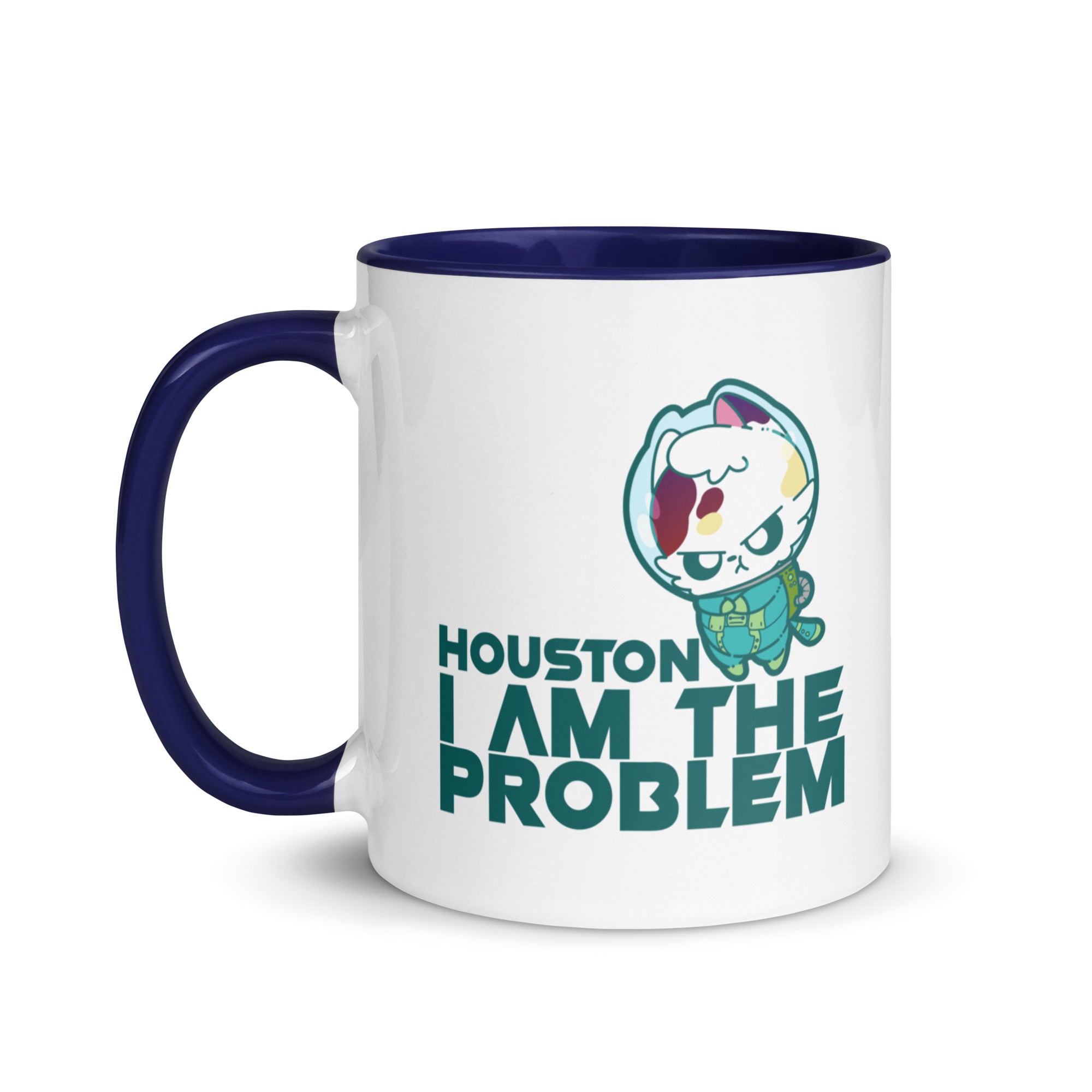 HOUSTON I AM THE PROBLEM - Mug with Color Inside - ChubbleGumLLC