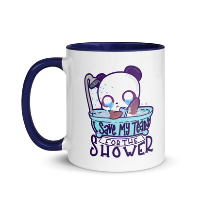 I SAVE MY TEARS FOR THE SHOWER - Mug with Color Inside - ChubbleGumLLC