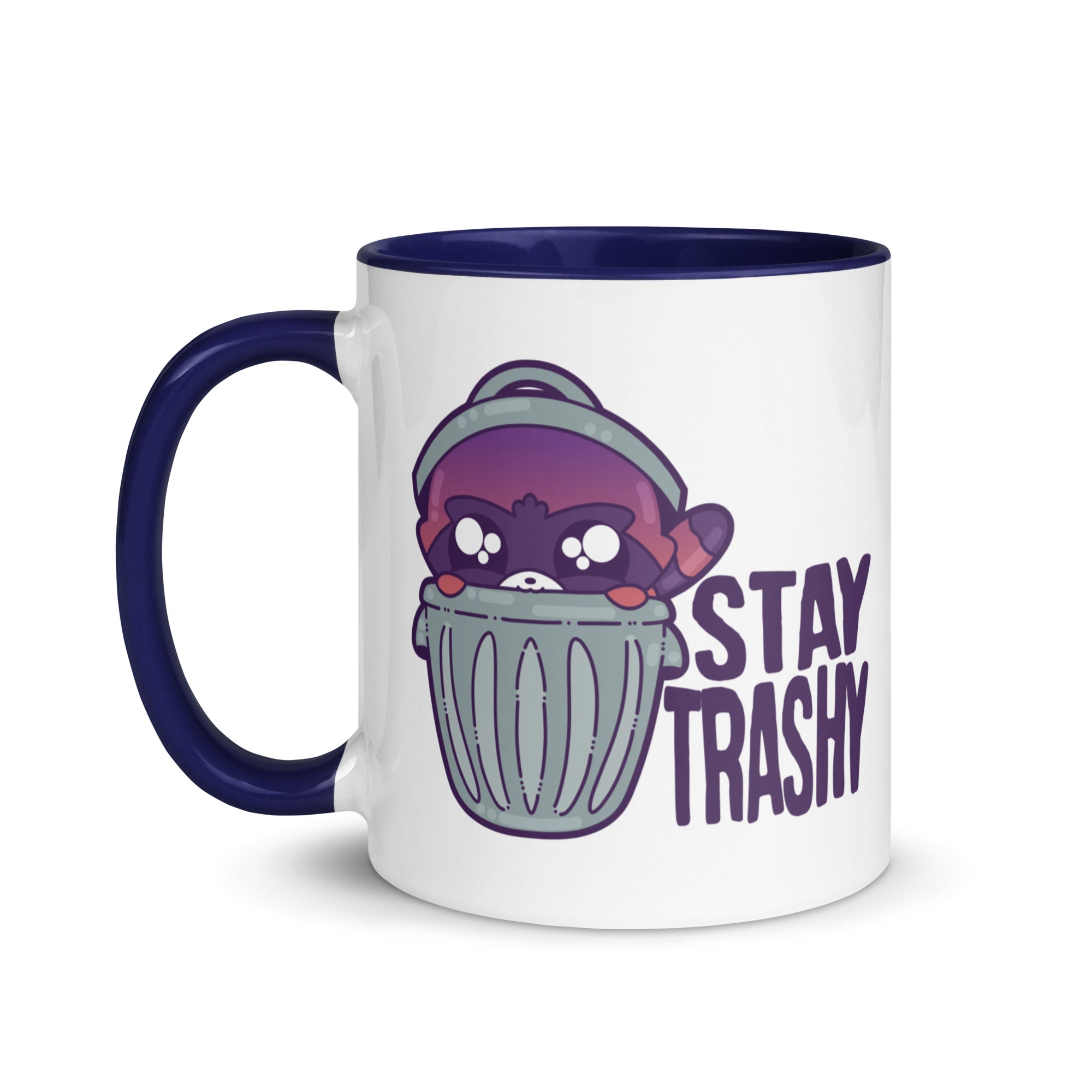 STAY TRASHY - Mug with Color Inside