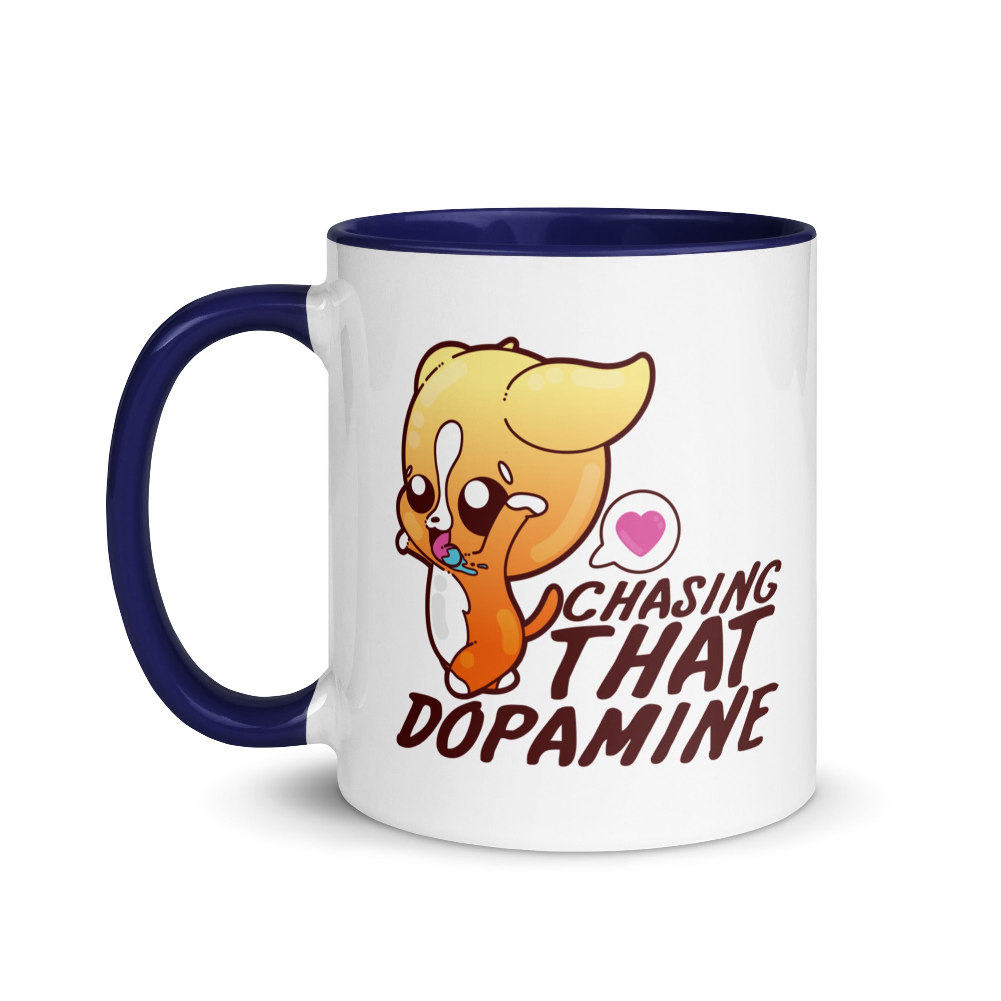 CHASING THAT DOPAMINE - Mug with Color Inside