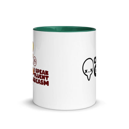 I SPEAK FLUENT SARCASM - Mug with Color Inside - ChubbleGumLLC