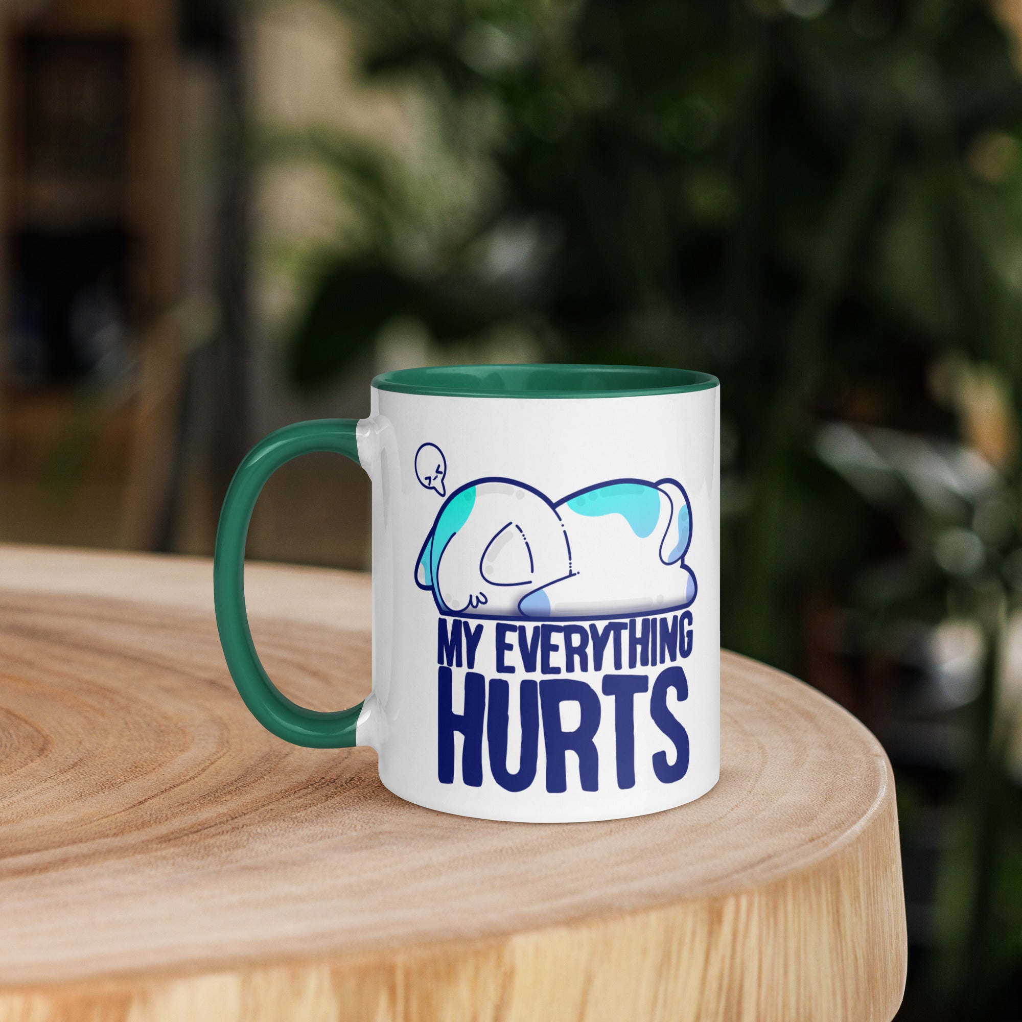 MY EVERYTHING HURTS - Mug with Color Inside - ChubbleGumLLC