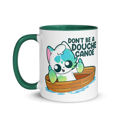 DONT BE A DOUCHE CANOE - Mug With Color Inside - ChubbleGumLLC