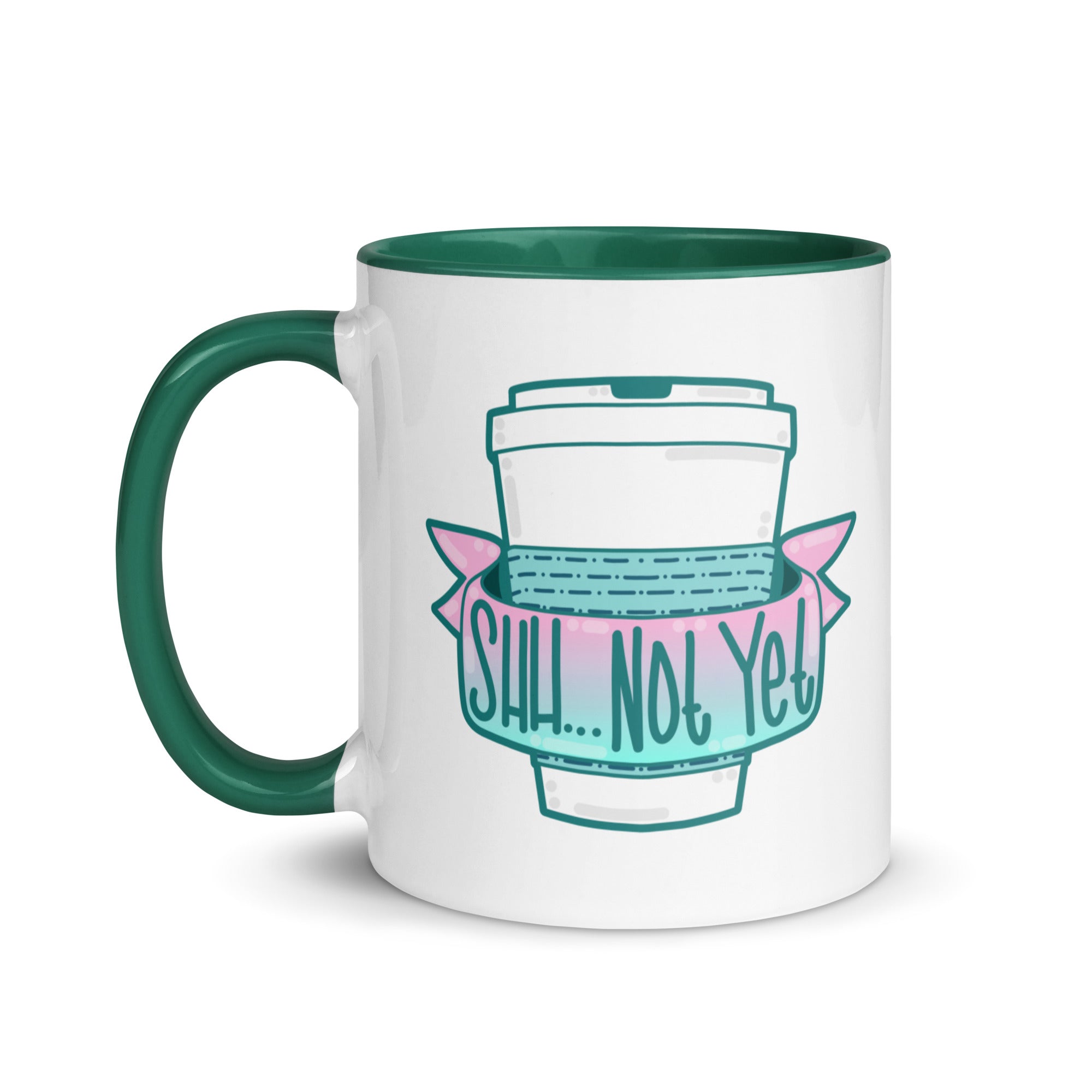 SHH NOT YET - Mug With Color Inside - ChubbleGumLLC