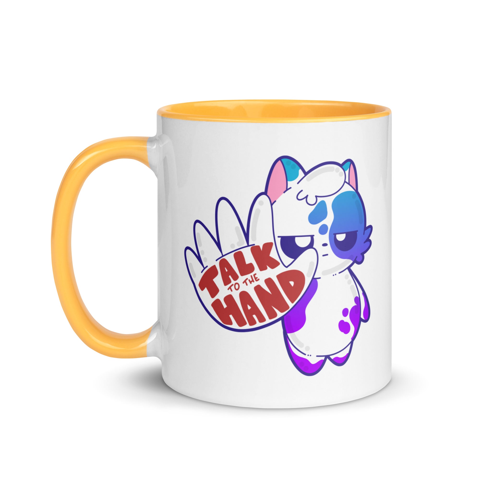 TALK TO THE HAND - Mug With Color Inside - ChubbleGumLLC