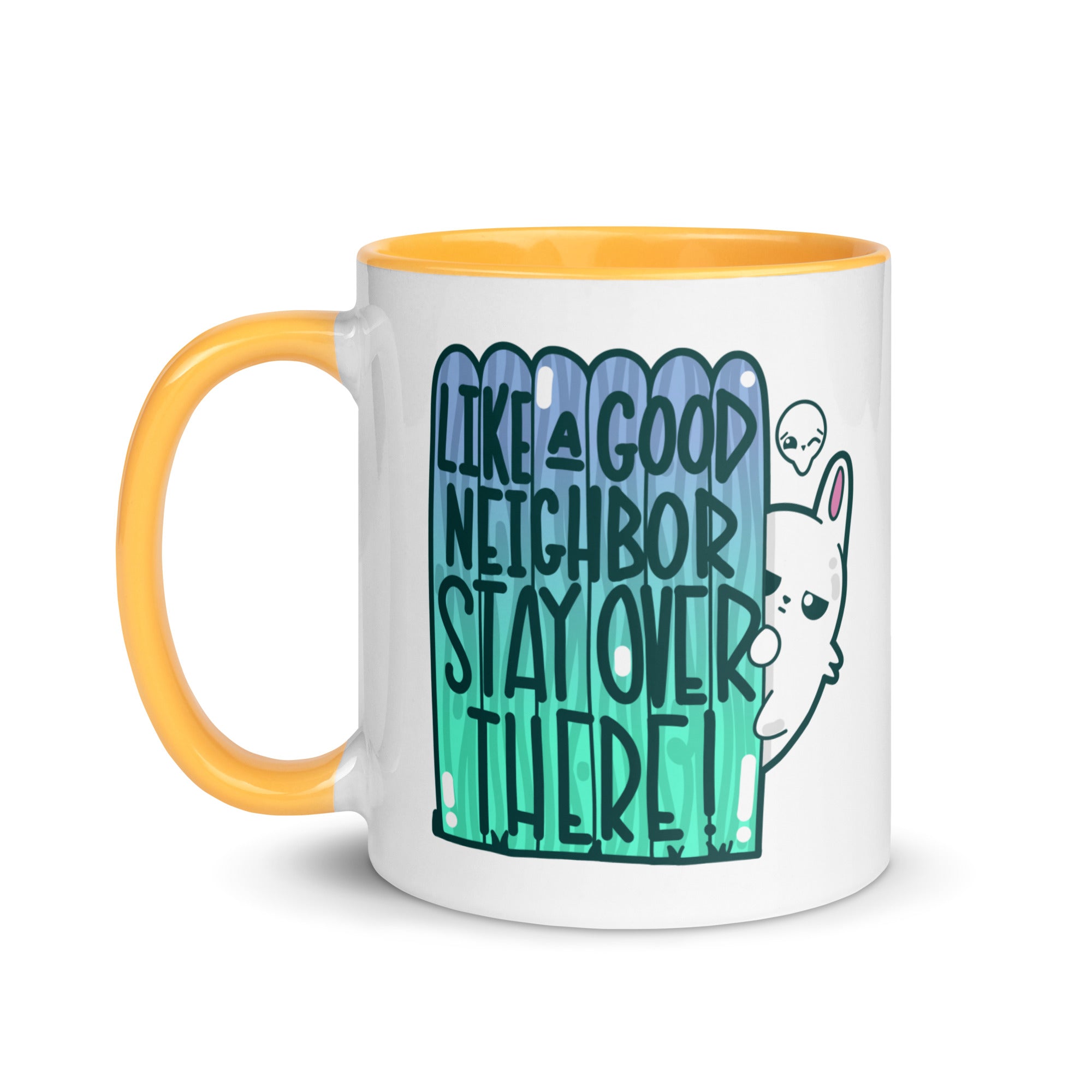 LIKE A GOOD NEIGHBOR - Mug With Color Inside - ChubbleGumLLC