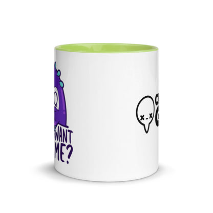 WHAT DONTOU WANT FROM ME - Mug with Color Inside - ChubbleGumLLC