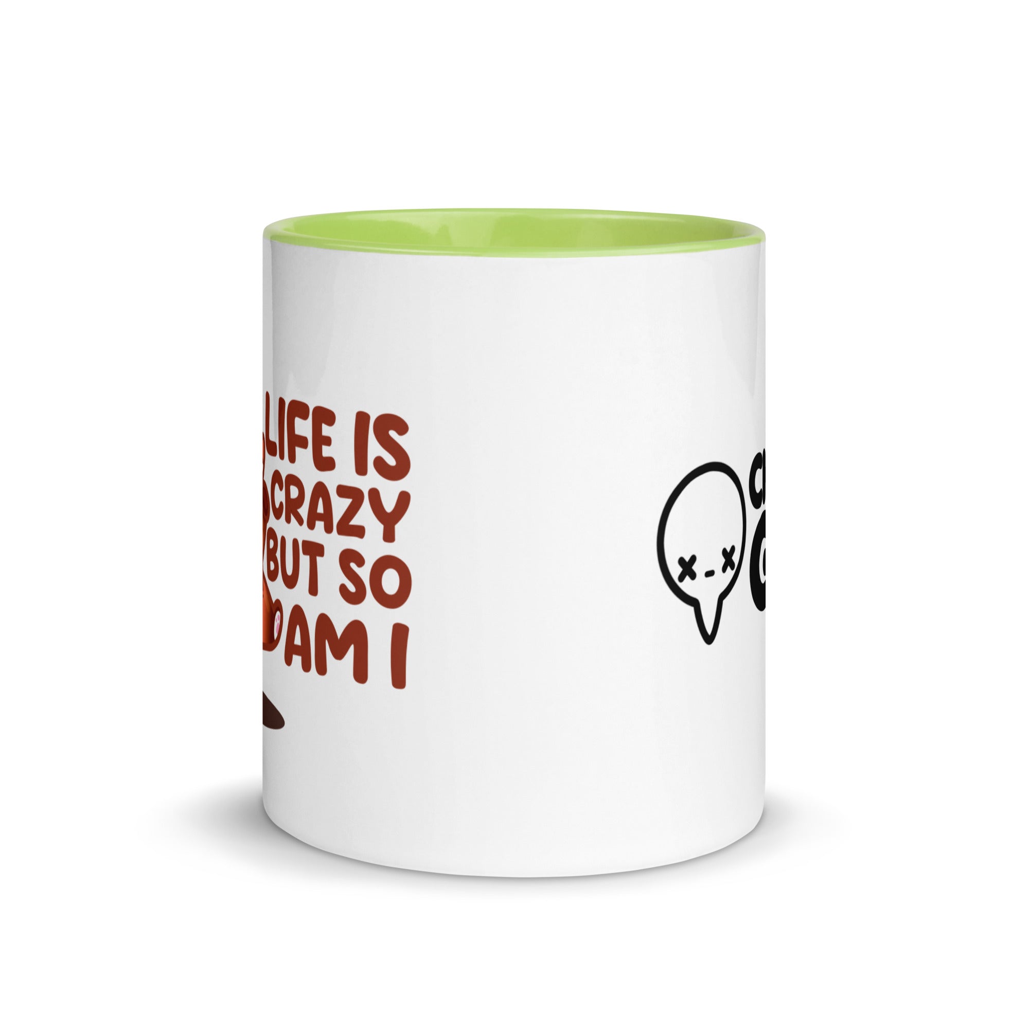 LIFE IS CRAZY BUT SO AM I - Mug With Color Inside - ChubbleGumLLC