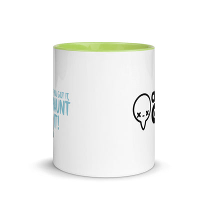 IF YOU GOT IT HAUNT IT - Mug with Color Inside - ChubbleGumLLC