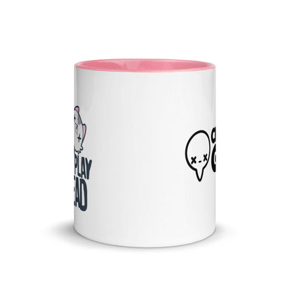 AVOID REAL LIFE PLAY DEAD - Mug with Color Inside - ChubbleGumLLC