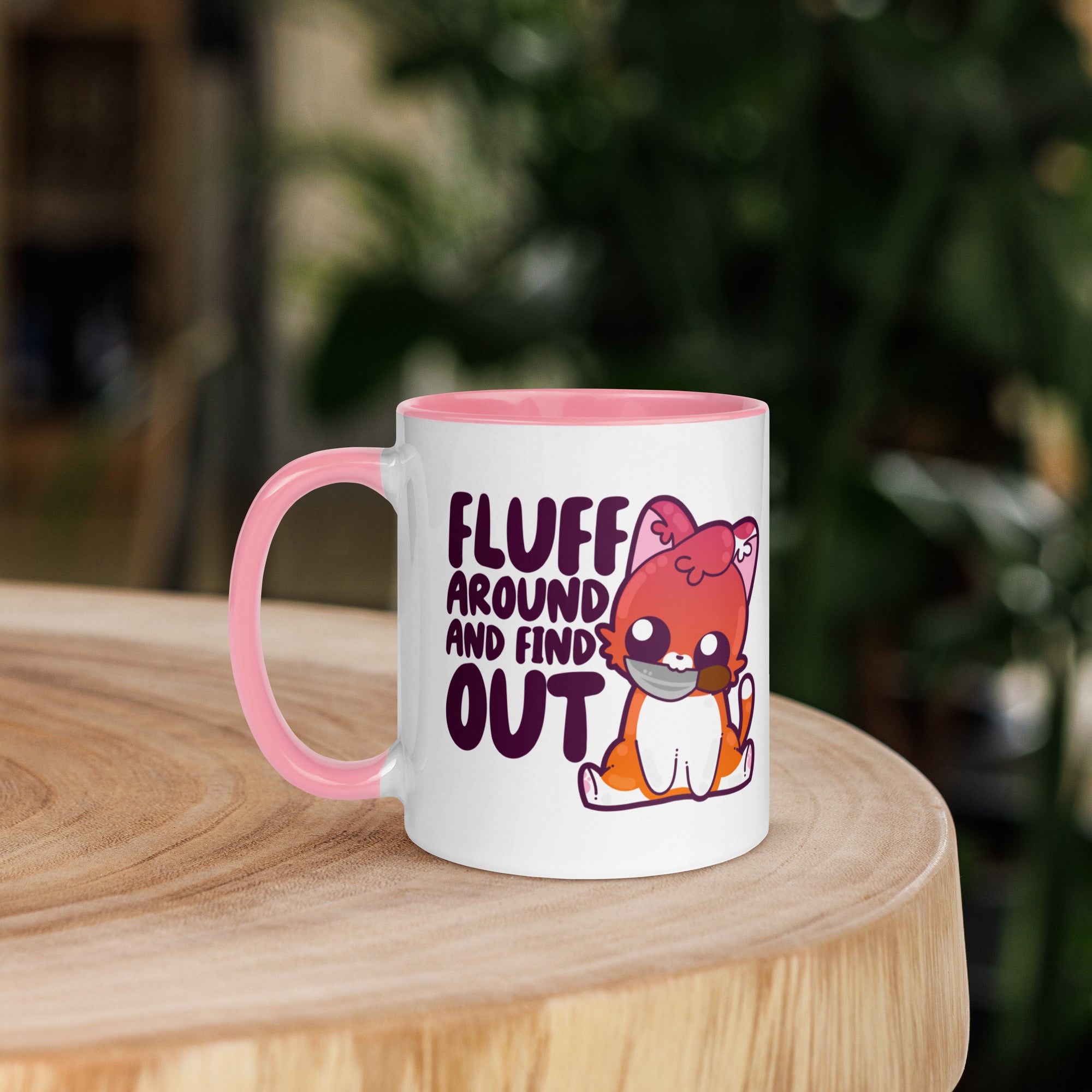 FLUFF AROUND AND FIND OUT - Mug with Color Inside - ChubbleGumLLC