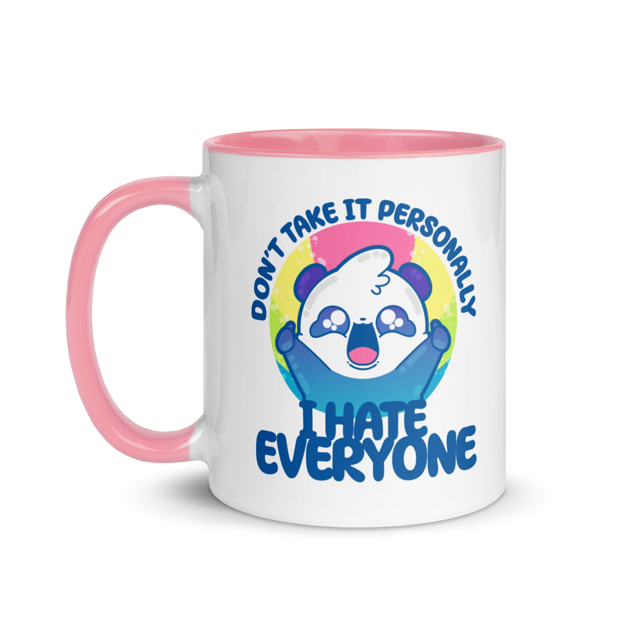 DONT TAKE IT PERSONALLY - Mug With Color Inside - ChubbleGumLLC