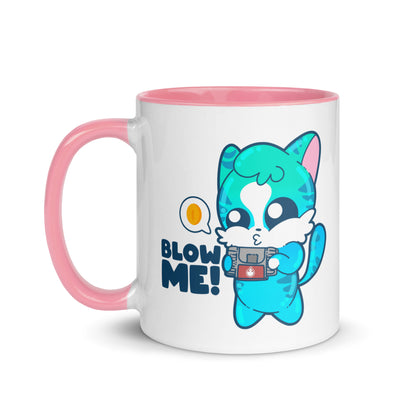 BLOW ME - Mug With Color Inside - ChubbleGumLLC