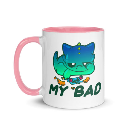 MY BAD - Mug with Color Inside - ChubbleGumLLC