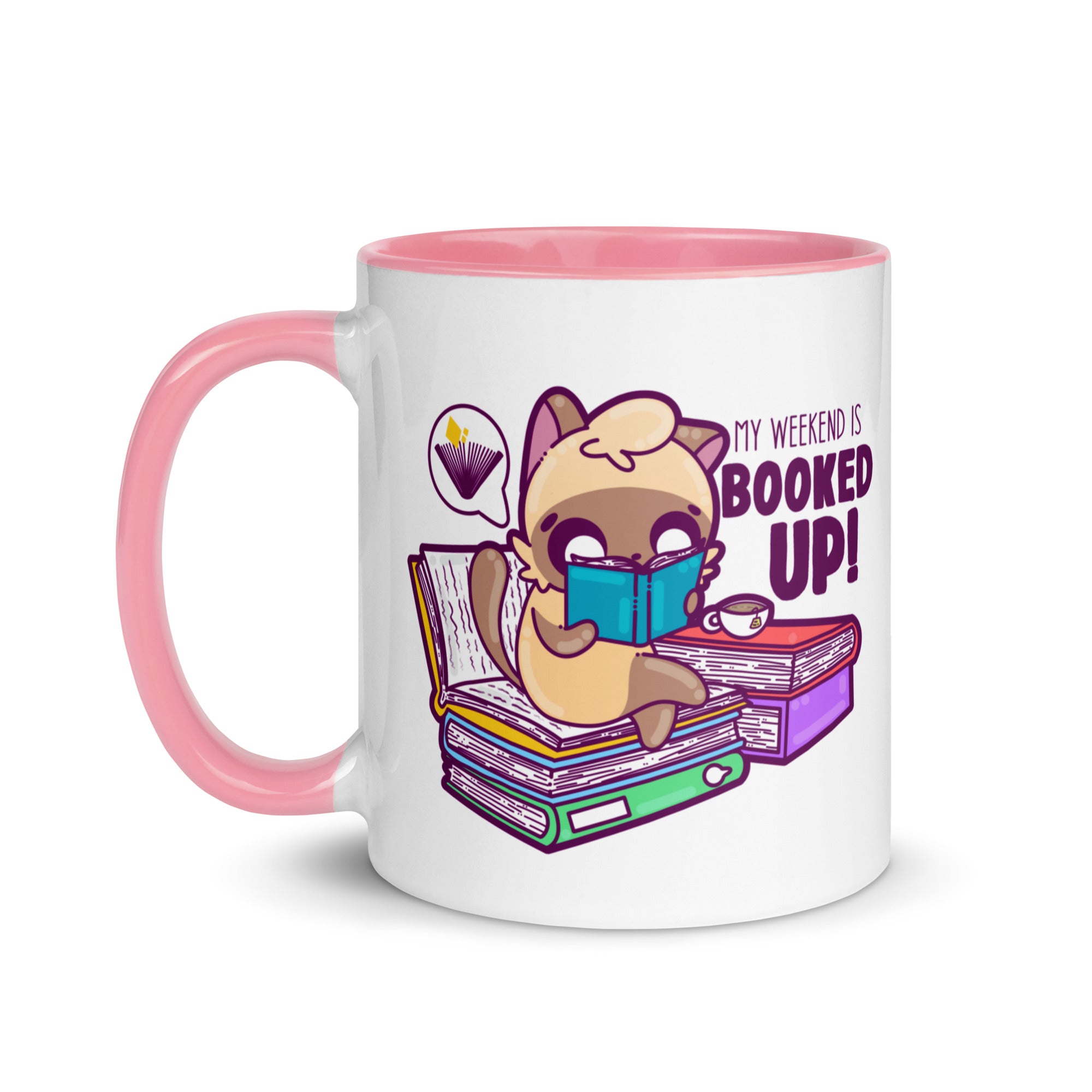 MY WEEKEND IS ALL BOOKED UP - Mug with Color Inside - ChubbleGumLLC