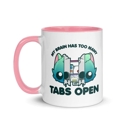 TOO MANY TABS - Mug with Color Inside