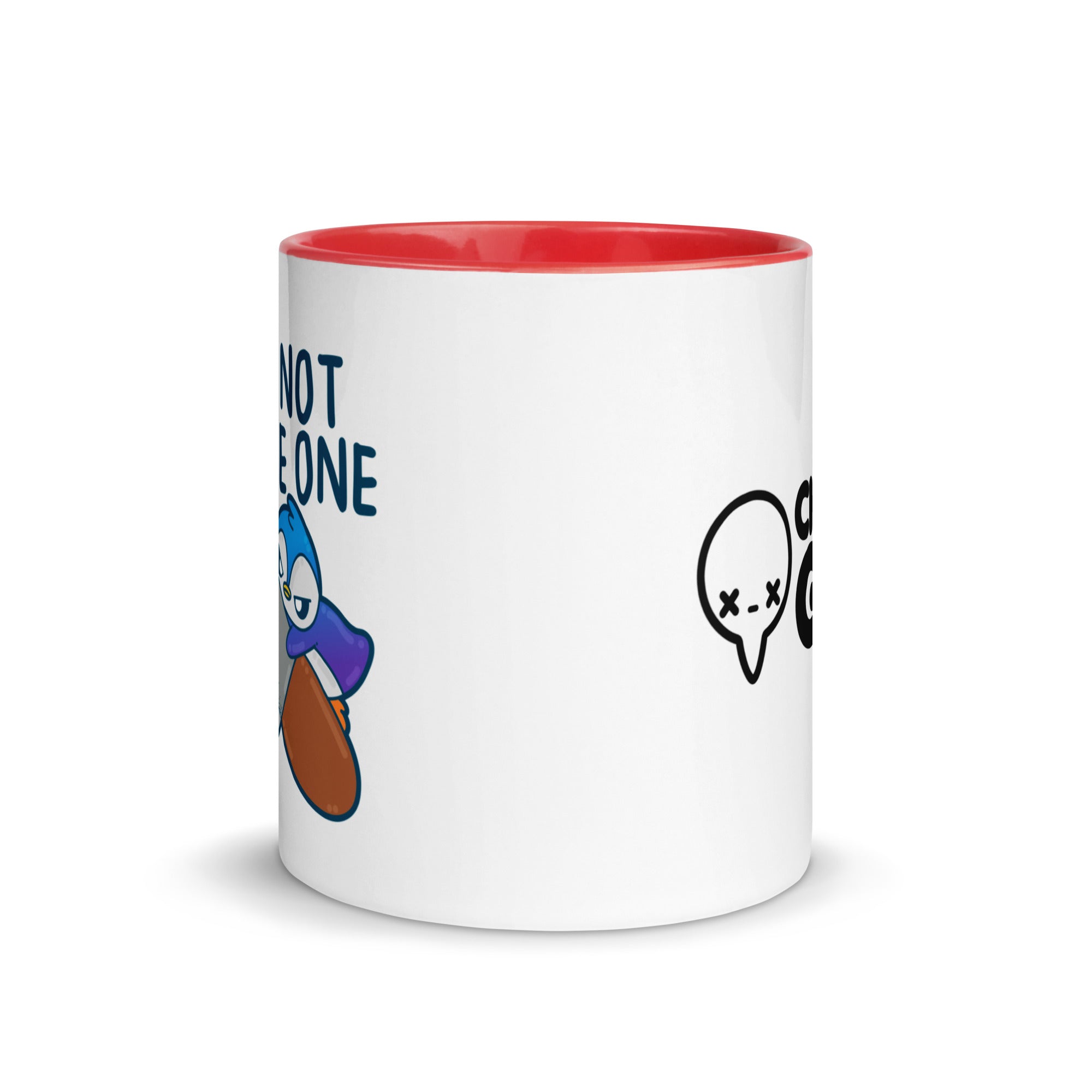 I AM NOT THE ONE - Mug With Color Inside - ChubbleGumLLC